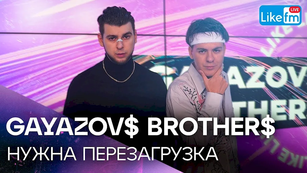 GAYAZOVS brothers Faina